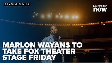 Marlon Wayans brings new comedy tour to Bakersfield’s Fox Theater Friday night